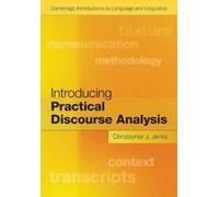 Christopher J. Jenks Introducing Practical Discourse Analysis (Tascabile)