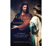 Christopher J. Lane Callings and Consequences (Tascabile)
