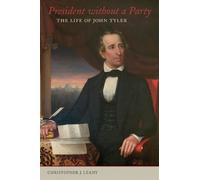 Christopher J. Leahy President Without a Party (Copertina rigida)