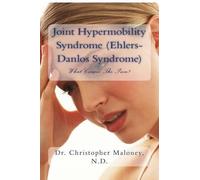 Christopher J Maloney N Joint Hypermobility Syndrome (Ehlers-Danlos (Tascabile)