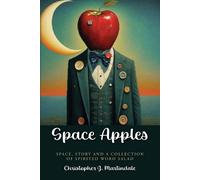 Christopher J Martindale Space Apples (Tascabile)