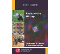 Christopher J. Paradise A. Malcolm Campbell Evolutionary History (Tascabile)