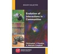 Christopher J. Paradise A. Malcolm Evolution of Interactions in Com (Tascabile)