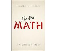 Christopher J. Phillips The New Math (Copertina rigida)