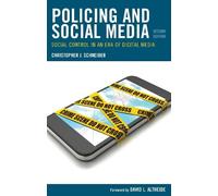 Christopher J. Schneider Policing and Social Media (Tascabile)