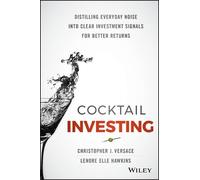 Christopher J. Versace Lenore Elle Hawkins Cocktail Investing (Copertina rigida)