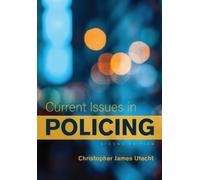 Christopher James Utecht Current Issues in Policing (Tascabile)