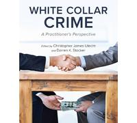 Christopher James Utecht White Collar Crime (Tascabile)