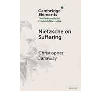 Christopher Janaway Nietzsche on Suffering (Tascabile)