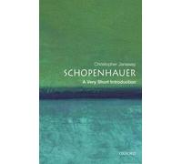 Christopher Janaway Schopenhauer (Tascabile) Very Short Introductions