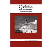Christopher Jauy Manders A Foundation In Nepali Grammar (Tascabile)