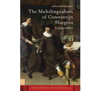 Christopher Job The Multilingualism of Constantijn Huygens (1 (Copertina rigida)