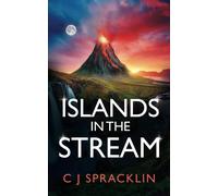 Christopher John Spracklin Islands in the Stream (Tascabile)