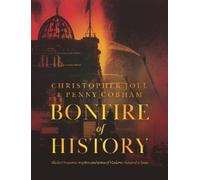 Christopher Joll Penny Cobham BONFIRE of HISTORY (Copertina rigida)