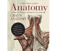 Christopher Joseph Anatomy (Copertina rigida)