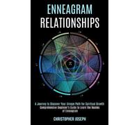 Christopher Joseph Enneagram Relationships (Tascabile)