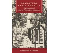 Christopher K. Coffman Rewriting Early America (Copertina rigida)