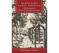 Christopher K. Coffman Rewriting Early America (Tascabile)