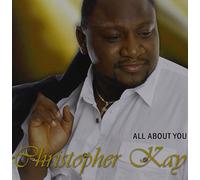 Christopher Kay - All About You