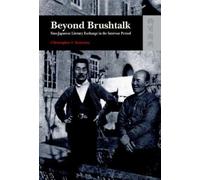 Christopher Kea Beyond Brushtalk - Sino-Japanese Literary Exc (Copertina rigida)