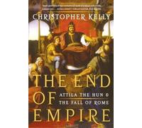 Christopher Kelly The End of Empire (Tascabile)