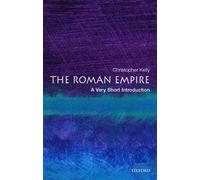 Christopher Kelly The Roman Empire (Tascabile) Very Short Introductions