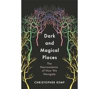 Christopher Kemp Dark and Magical Places (Copertina rigida)