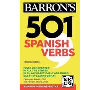 Christopher Kendris Theodore Kendri 501 Spanish Verbs, Tenth Editio (Tascabile)