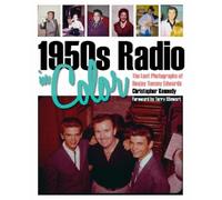 Christopher Kennedy 1950s Radio in Color (Copertina rigida)