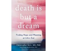 Christopher Kerr Carine Mardorossian Death Is But a Dream (Copertina rigida)
