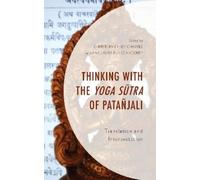 Christopher Key Chapp Thinking with the Yoga Sutra of Patañja (Copertina rigida)