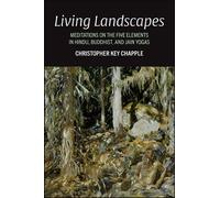 Christopher Key Chapple Living Landscapes (Tascabile)