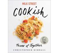 Christopher Kimball Milk Street: Cookish (Copertina rigida)
