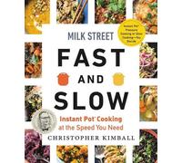 Christopher Kimball Milk Street Fast and Slow (Copertina rigida)