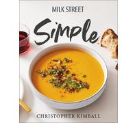 Christopher Kimball Milk Street Simple (Copertina rigida)