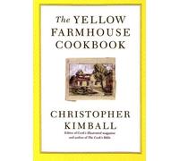 Christopher Kimball The Yellow Farmhouse Cookbook (Copertina rigida)