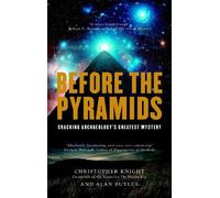 Christopher Knight Before the Pyramids (Tascabile)