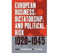Christopher Kob European Business, Dictatorship, and Politica (Copertina rigida)