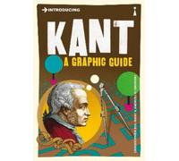 Christopher Kul-Want Introducing Kant (Tascabile) Graphic Guides