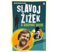 Christopher Kul-Want Introducing Slavoj Zizek (Tascabile) Graphic Guides