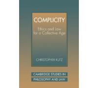 Christopher Kutz Complicity (Copertina rigida)