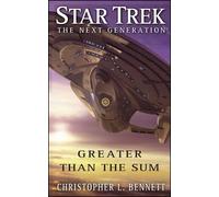 Christopher L. Ben Star Trek: The Next Generation: Greater than the (Tascabile)