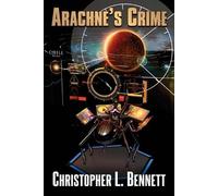 Christopher L Bennett Arachne's Crime (Tascabile) Arachne