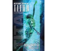 Christopher L. Bennett Star Trek: Titan #5: Over a Torrent Sea (Tascabile)