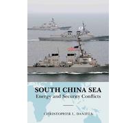 Christopher L. Daniels South China Sea (Copertina rigida)