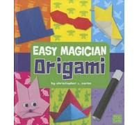 Christopher L Harbo Easy Magician Origami (Copertina rigida) Easy Origami