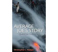 Christopher L. Hedges Average Joe's Story (Tascabile)