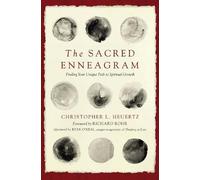 Christopher L. Heuertz The Sacred Enneagram (Tascabile)