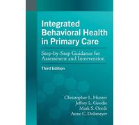 Christopher L. Hunter Jeffrey L. Goodie Mark Integrated Behavioral (Tascabile)
