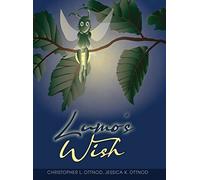 Christopher L Ottnod Jessica K Ottnod Lumo's Wish (Copertina rigida)